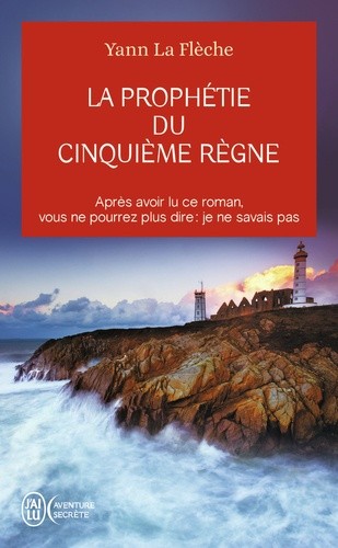  La prophétie du cinquième règne  