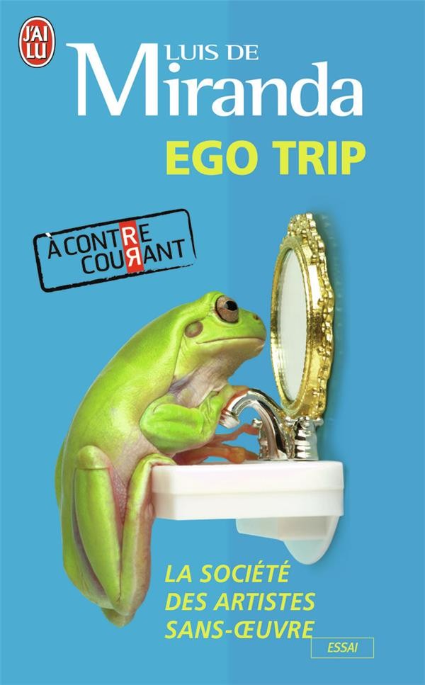  Ego trip 