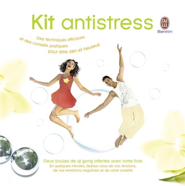 Tre Zen Kit anti-stress ; des techniques efficaces et des conseils pratiques ...