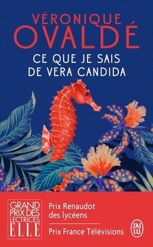  Ce que je sais de Vera Candida  