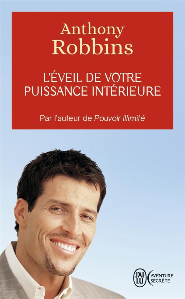  L'éveil de votre puissance intérieure 