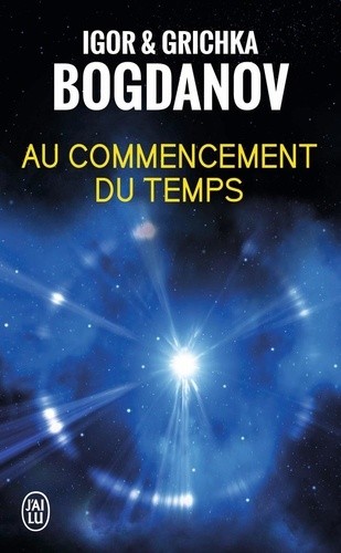  Au commencement du temps  