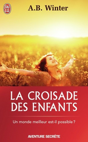 La croisade des enfants - La Grande Mascarade se termine  