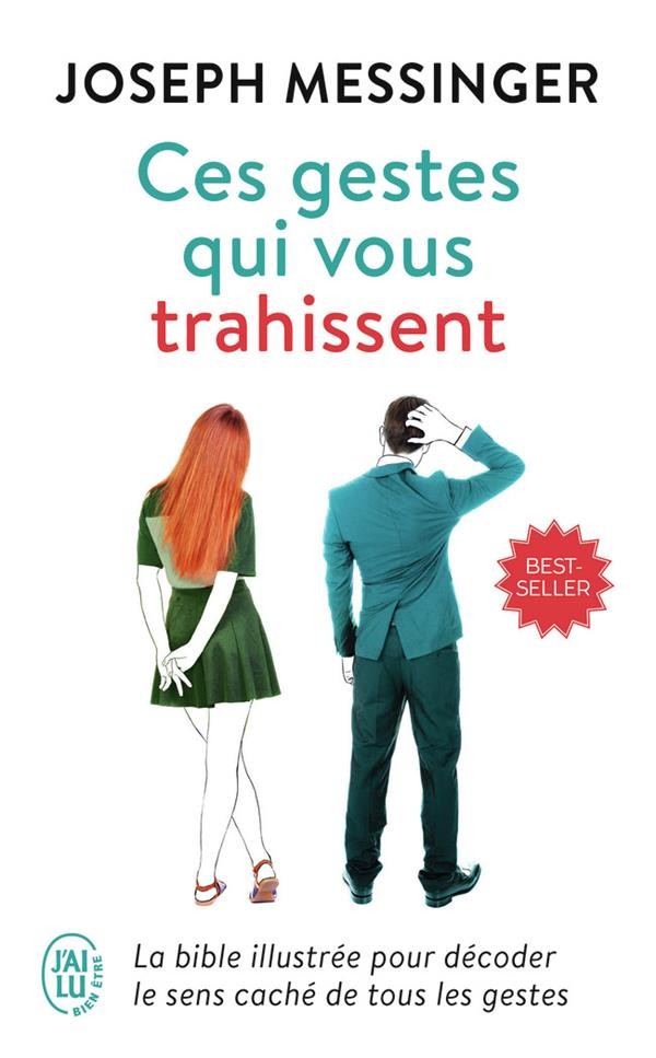  Ces gestes qui vous trahissent 