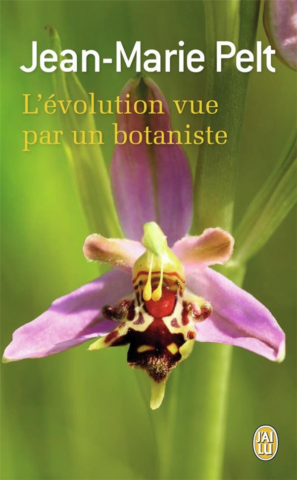  L'évolution vue par un botaniste 