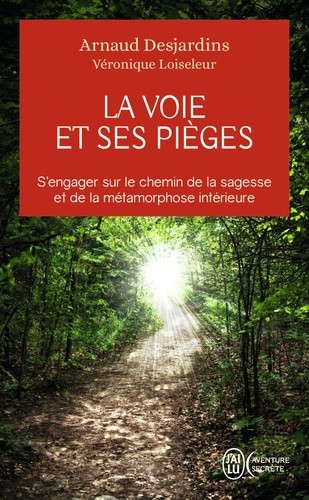  La voie et ses pièges  