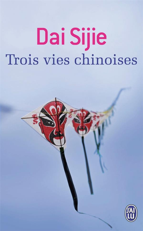  Trois vies chinoises 