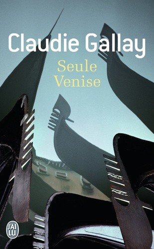  Seule Venise  