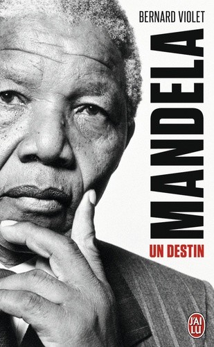  Mandela, un destin  
