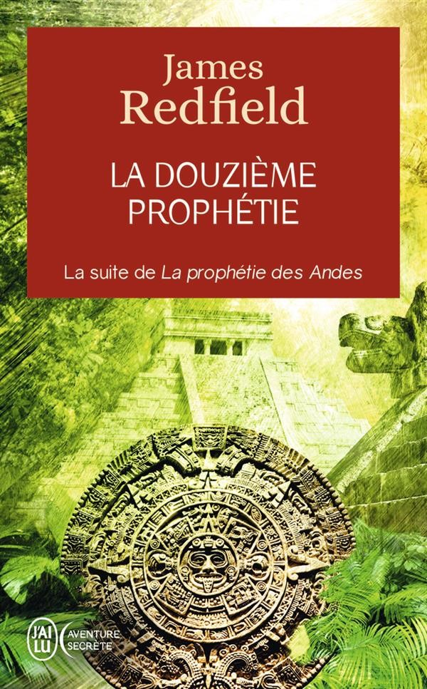  La douzième prophétie 