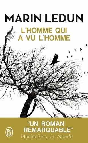  L'homme qui a vu l'homme  