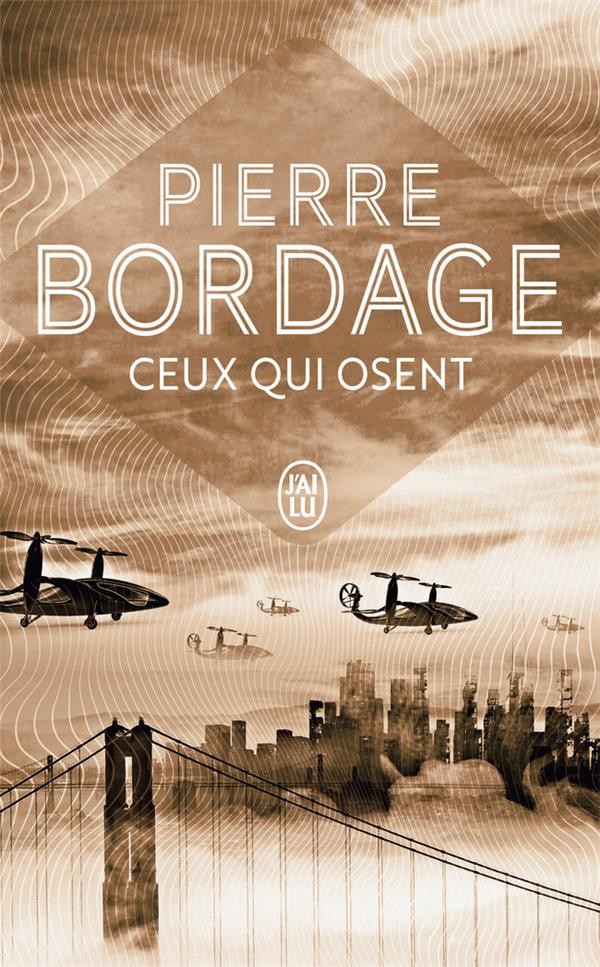  Ceux qui osent 