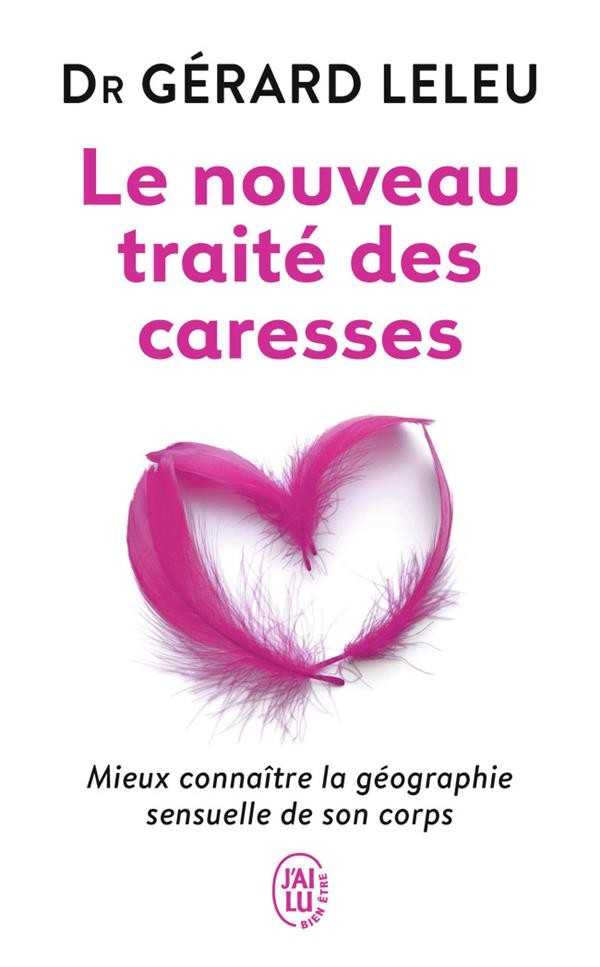  Le nouveau traité des caresses 