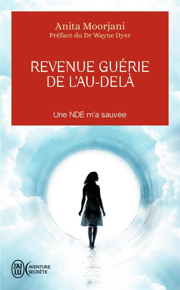  Revenue guérie de l'au-delà 