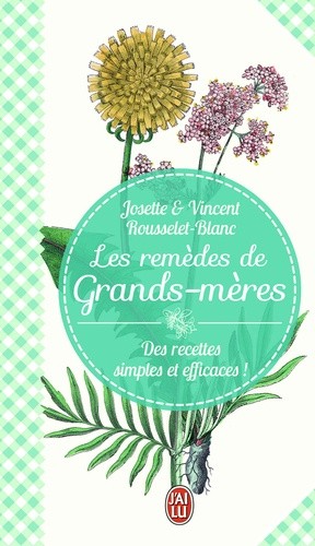  Les remeèdes de grands-mères  