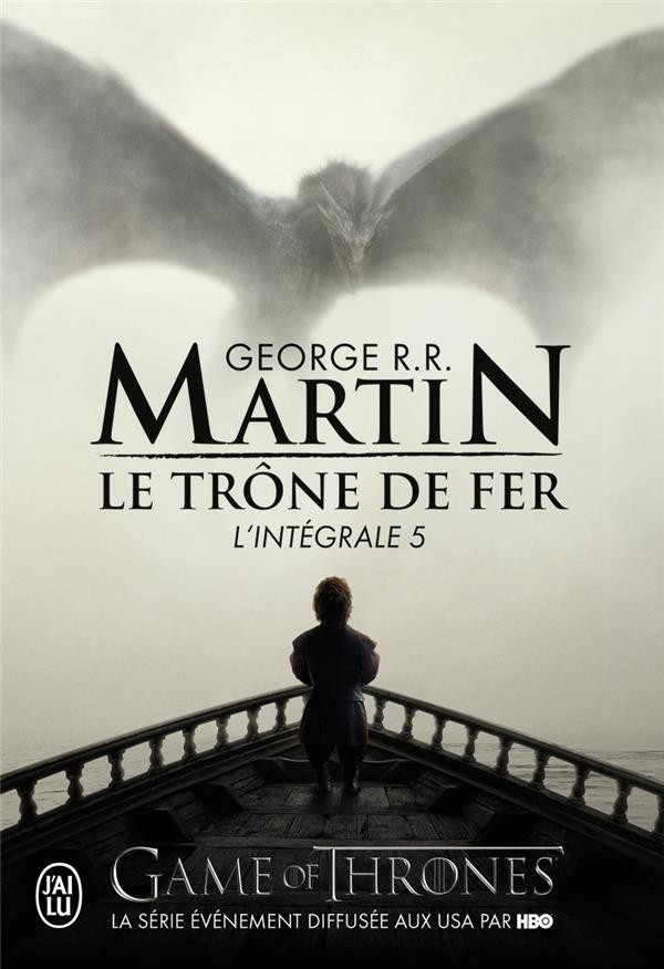 Le trône de fer ; Intégrale vol.5 
