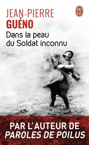  Dans la peau du Soldat inconnu  