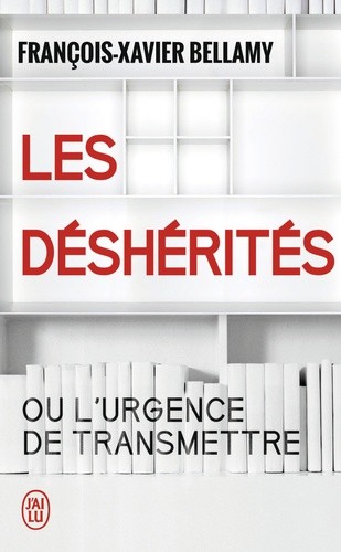  Les déshérités ou l'urgence de transmettre  