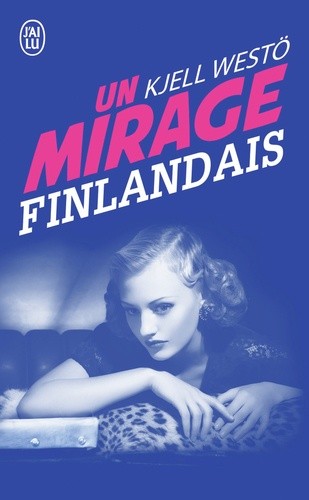  Un mirage finlandais  