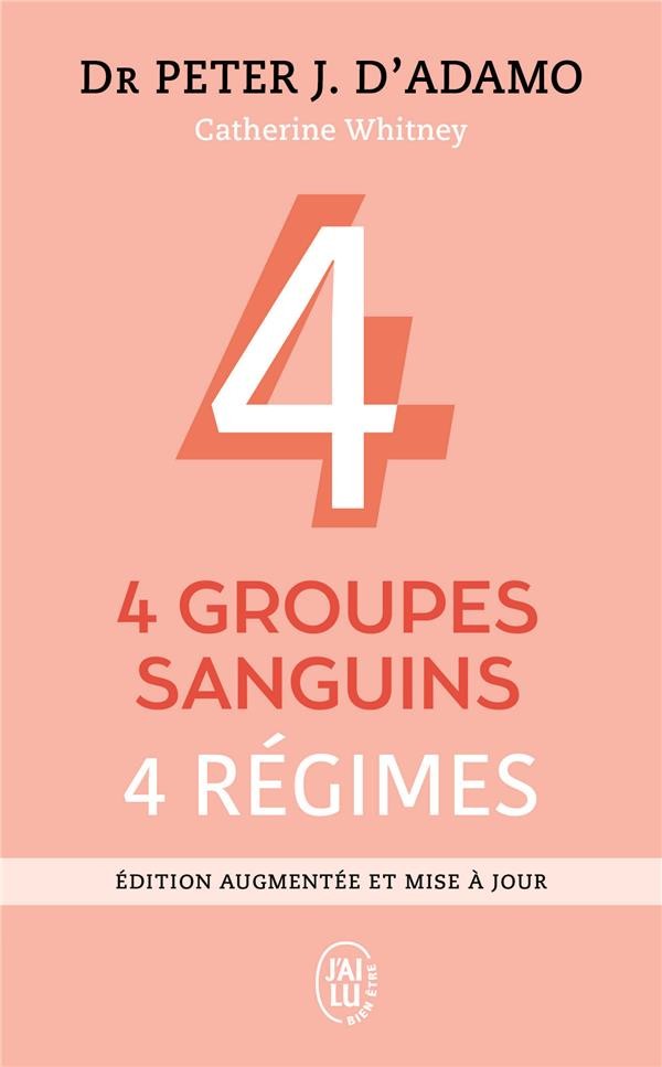  4 groupes sanguins, 4 régimes 