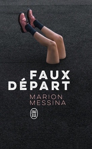 Faux départ  