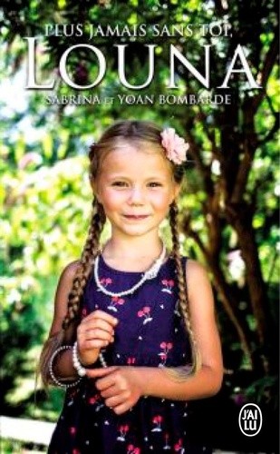  Plus jamais sans toi, Louna  