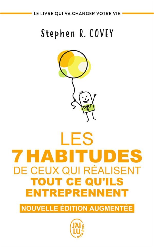  Les 7 habitudes de ceux qui réalisent tout ce qu'ils entreprennent 