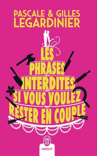  Les phrases interdites si vous voulez rester en couple  