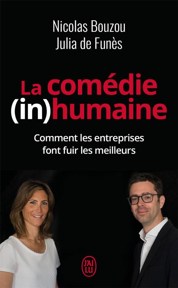  La comedie (in)humaine ; comment les entreprises font fuir les meilleurs 