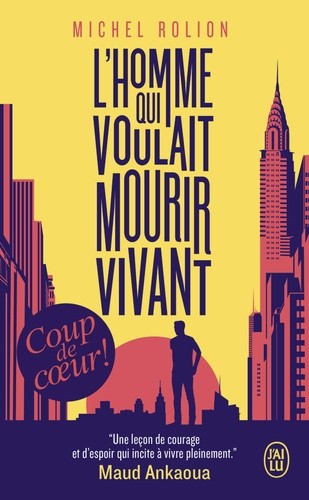  L'homme qui voulait mourir vivant  