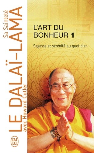L'art du bonheur L'art du bonheur
