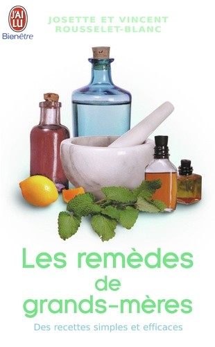  Les remèdes de grands-mères  