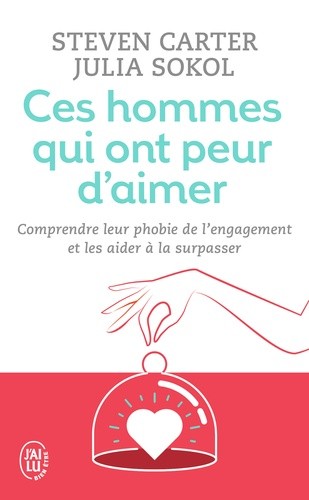  Ces hommes qui ont peur d'aimer  