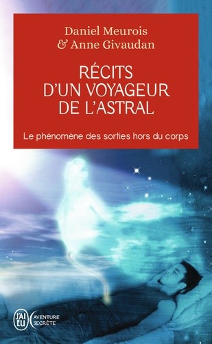 Récits d'un voyageur de l'astral  