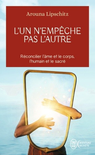  L'un n'empêche pas l'autre - La voie de l'amoureux  