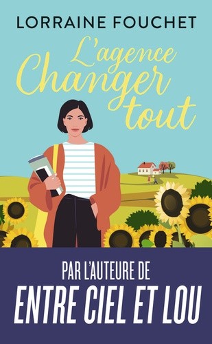  L'agence Changer tout  