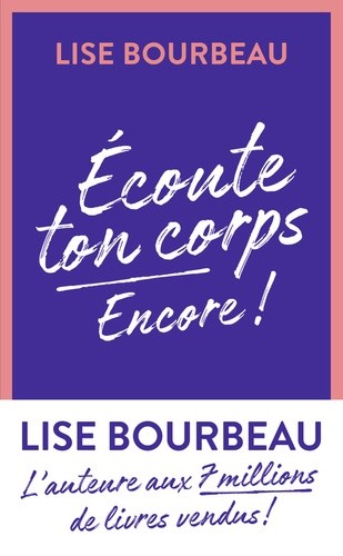  Ecoute ton corps - Encore !  