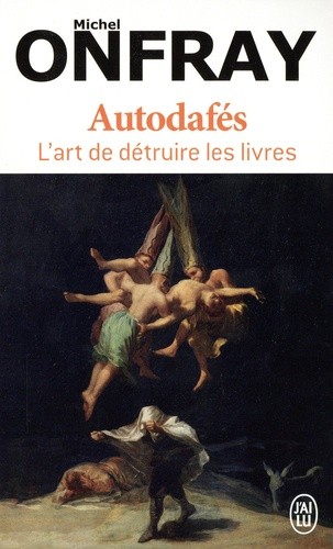  Autodafés - L'art de détruire les livres  