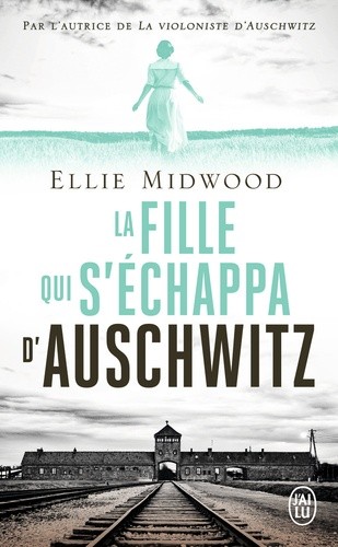  La fille qui s'échappa d'Auschwitz  