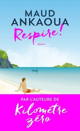  Respire ! - Le Plan est toujours parfait  