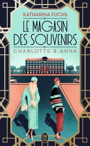  Le magasin des souvenirs - Charlotte & Anna  
