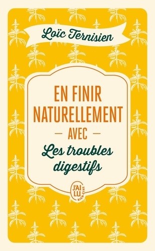  En finir naturellement avec les troubles digestifs - 2  