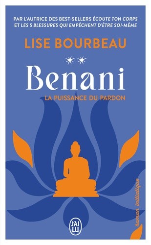  Benani (Tome 2) - La puissance du pardon  