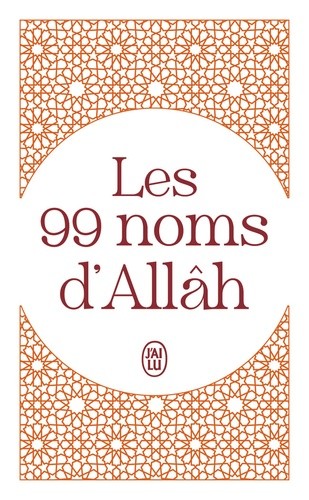  Les 99 noms d'Allâh  