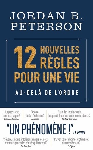  12 nouvelles règles pour une vie au-delà de l'ordre  
