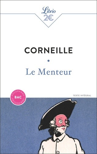  Le Menteur - BAC 2025 - Parcours : mensonge et comédie  