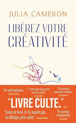 Libérez votre créativité - La bible des artistes  