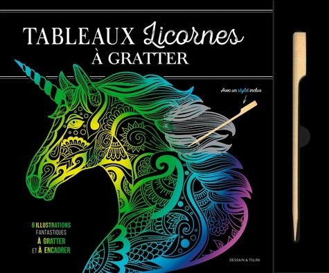  Tableaux licornes à gratter - 6 illustrations fantastiques à gratter et à encadrer. Avec un stylet inclus  