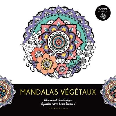  Happy coloriage : mandalas végétaux 
