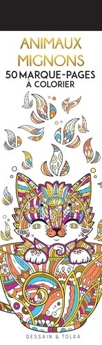  Animaux mignons - 50 marque-pages à colorier - Marque-pages à colorier 